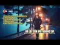 Lagu ĐÀ LẠT CÒN MƯA KHÔNG EM  _ #tromusic #nhacbuon