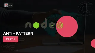 Understanding Essential Node js Design Patterns for Beginners PART 2 - ANTI PATTERN
