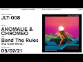 Download Lagu Anomalie \u0026 Chromeo - Bend The Rules (Full Crate Remix)