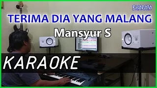 terima dia yang malang mansyur s karaoke cover pa800