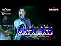 Download Lagu MATA HATI - Anisa Rahma || NEW PALLAPA  Sukolilo #newpallapaliveterbaru