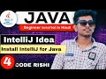 Java tutorial in Hindi for beginners install intellij idea for Java