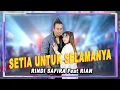 Download Lagu Setia Untuk Selamanya - Rindi Safira Feat Riyan Warsen - OM New Primadona