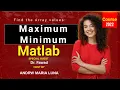 Find Maximum and Minimum in Matrix Matlab free course