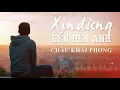 Download Lagu Xin Đừng Đến Bên Anh   Châu Khải Phong   Official Lyric Audio   YouTube