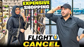 Expensive Shopping By Komal In Saudia😱Flight Cancelled Worst Airline😡