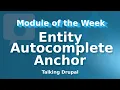 Drupal Module Entity Autocomplete Anchor