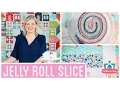 Jelly Roll Slice Easy Quilting Tutorial with Kimberly Jolly of Fat Quarter Shop