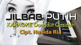 Download JILBAB PUTIH - Nida Ria Versi KARAOKE Dangdut Qasidah YAMAHA PSR S970 MP3