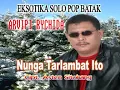 Nunga Tarlambat Ito - Arvipi Rychida (Rissan Vanesta Pasaribu) - Lagu Batak