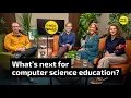 What s next for computer science education in 2026 Hello World podcast End of Year Special 2025