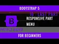 Bootstrap 5 For Beginners 10 Responsive Part Menu LAST PART