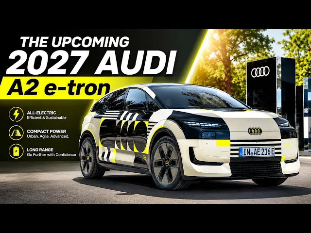 2027 Audi A2 e-tron: Audi’s Most Affordable Electric Vehicle Targets Record-Breaking Efficiency