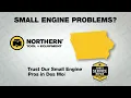 Small Engine Repair In Des Moines IA At Northern Tool Equipment
