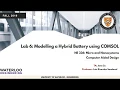 NE 336 Lab 6 Tutorial Modelling a Zinc Half Cell Hybrid Battery using COMSOL 5 3