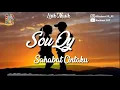 Download Lagu Lirik SouQy - Sahabat Cintaku (Rachmat93)