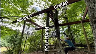 Simple and Cheap Pole Barn Build