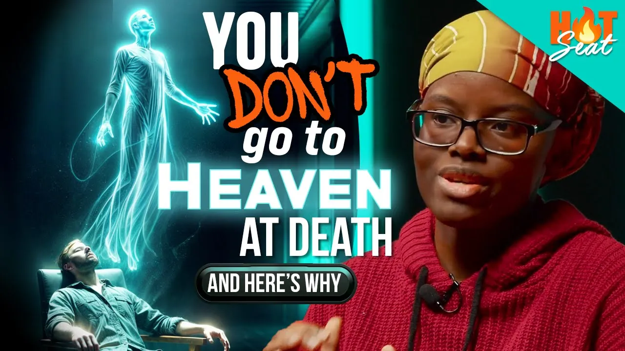 You Don't Go Straight to Heaven After You Die | Thief on the Cross Explained | Soul Sleep | Hot Seat