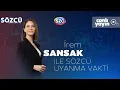 Download Lagu İrem Sansak ile Sözcü Uyanma Vakti 7 Temmuz