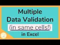 Apply Multiple Data Validation to Same Cells in Excel - Tutorial