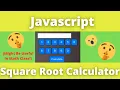 Javascript Square Root Calculator Tutorial