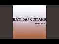 Download Lagu Hati Dan Cintamu