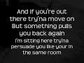 The Script - If You Ever Come Back with Lyrics