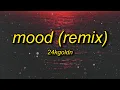 Download Lagu 24kGoldn, Justin Bieber, J Balvin, iann dior - Mood (Remix) Lyrics | why you always in a mood
