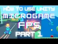 Unity Microgames FPS Part 1