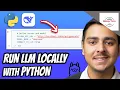 How to Use Locally Hosted LLM in Python 2025 Run LLM Locally with Python on Windows 2025