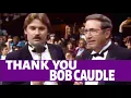 Lagu I will never forget how much Bob Caudle did for my career