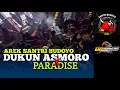 Download Lagu DJ BANTENGAN (DUKUN ASMORO X PARADISE) AREK SANTRI BUDOYO SUPORT DP DUA BELAS AUDIO