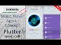 Flutter Speed Code Neumorphism Music Player App UI Concept Provider Animations CustomPaint