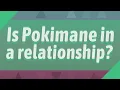Is Pokimane in a relationship