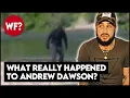 He found Giants then the Government Found Him What really happened to Andrew Dawson