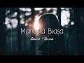 Lagu Manusia Biasa - Yovie \u0026 Nuno | Cover by tami aulia (slowed + reverb)