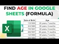How to Calculate Age in Google Sheets Using Date of Birth Easy Formulas