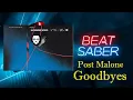 Beat Saber Goodbyes - Post Malone Expert