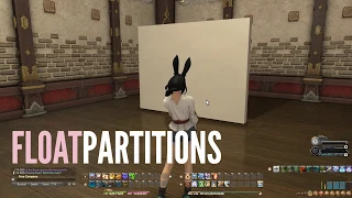TUTORIAL How to float partitions and walls in FFXIV Works in 7 5