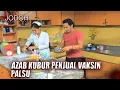 Download Lagu Jualan Vaksin Palsu? Jangan Ya Dek Ya! | Jodoh Wasiat Bapak Eps 55 FULL