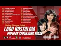Download Lagu KATAKAN SEJUJURNYA - CHRISTINE PANJAITAN | GELAS GELAS KACA - NIA DANIATY || LAGU TEMBANG KENANGAN