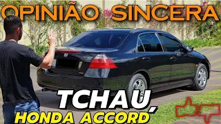 Vendi meu Honda Accord V6, o MELHOR CARRO! Porquê? Quem comprou? Quanto? Vou comprar outro carro?