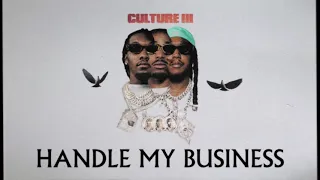 migos handle my business official audio 