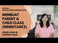 Tutorial Membuat Coding Inheritance Pewarisan Belajar Bahasa Java