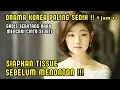 Download Lagu DRAMA KOREA SEDIH TERBARU MENGURAS AIR MATA‼️GADIS SEBATANG KARA BERTEMU CINTA SEJATI - ALUR CERITA