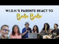 Download Lagu W.i.S.H. PARENTS REACT to 'Bolo Bolo' music video!