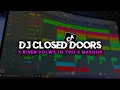 Download Lagu Dj Closed Doors X River Folws In You Mashup || Viral Tiktok Terbaru 2023