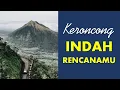 Download Lagu Keroncong | Indah RencanaMu
