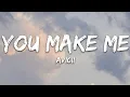 Download Lagu Avicii - You Make Me (Lyrics)