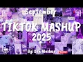 Download Lagu Tiktok Mashup September 💜2025💜 (Not Clean)